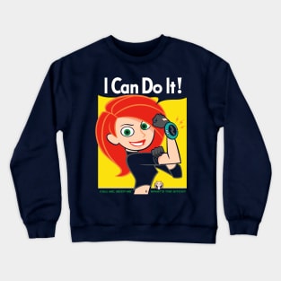 I Can Do It! What's the Sitch? Crewneck Sweatshirt